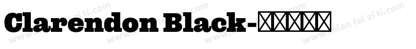 Clarendon Black字体转换